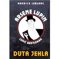 Dutá jehla - Maurice Leblanc