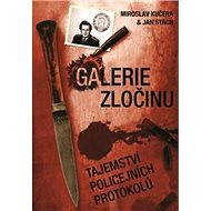 Galerie zločinu II - Miroslav Kučera