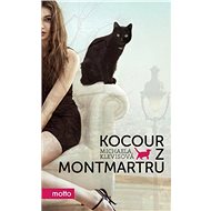 Kocour z Montmartru - Michaela Klevisová