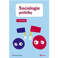 Sociology of politics - Emanuel Pecka