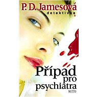 Případ pro psychiatra - P.D. Jamesová