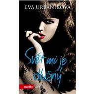 Svět mi je dlužný - Eva Urbaníková
