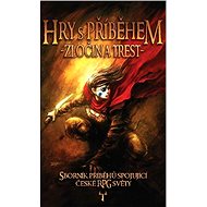 Hry s příběhem: Zločin a trest - Karel Černín