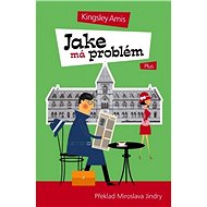 Jake má problém - Kingsley Amis