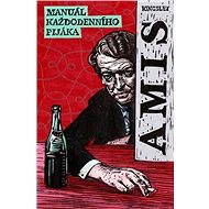 Manuál každodenního pijáka - Kingsley Amis