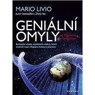 Geniální omyly - Od Darwina k Einsteinovi - Mario Livio