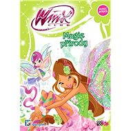 Winx Magic Series 1 - Magie přírody - Iginio Straffi