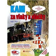 KAM za vlaky a vláčky - Milan Plch