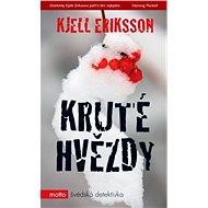 Kruté hvězdy - Kjell Eriksson