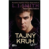 Tajný kruh - Pokušení - Lisa J. Smith