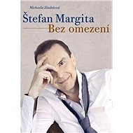 Štefan Margita: Bez omezení - Štefan Margita