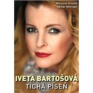 Iveta Bartošová: tichá píseň - Václav Nekvapil