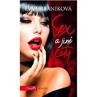 Sex a jiné city - Eva Urbaníková
