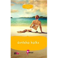 Danteho holka - Courtney Cole