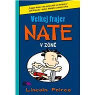 Velkej frajer Nate 6 - Lincoln Peirce