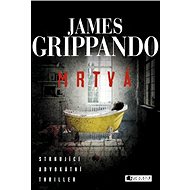James Grippando – Mrtvá - James Grippando