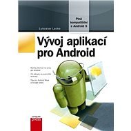 Vývoj aplikací pro Android - Ľuboslav Lacko