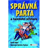 SPRÁVNÁ PARTA a tajemství přístavu - Daniel Kühnl