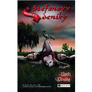 Upíří deníky – Stefanovy deníky: Prokletí - Lisa J. Smith