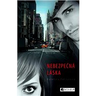 Nebezpečná láska - Kateřina Petrusová