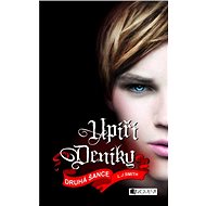 Upíří deníky – Druhá šance - Lisa J. Smith