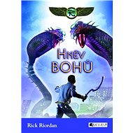 Kronika Cartera Kanea – Hněv bohů - Rick Riordan