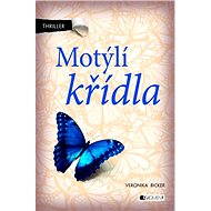 Motýlí křídla - Bicker Veronika