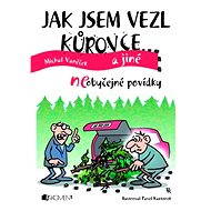 Jak jsem vezl kůrovce a jiné neOBYČEJNÉ POVÍDKY - Michal Vaněček