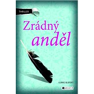 Thriller – Zrádný anděl - Bliefert Ulrike