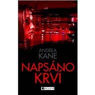 Andrea Kane – Napsáno krví - Kane Andrea