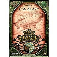 Věk magie – Čas zkázy - Bernd Perplies