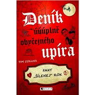 Deník úúúplně obyčejného upíra – Fakt  - Collins Tim