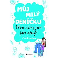 Můj milý deníčku – Moje džíny jsou fakt děsný! - Jim Benton