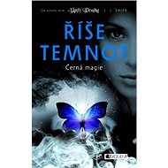 Říše temnot – Černá magie - Lisa J. Smith