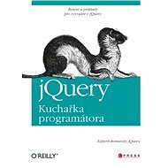 jQuery-Kuchařka programátora - experti komunity jQuery
