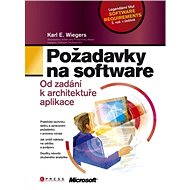 Požadavky na software - Karl E. Wiegers