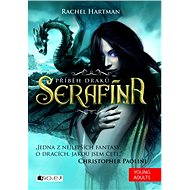 Serafína – Příběh draků - Rachel Hartman