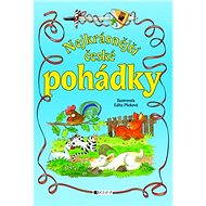 Nejkrásnější české pohádky - Edita Plicková