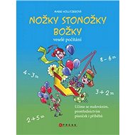 Nožky stonožky Božky - Marie Hollitzerová
