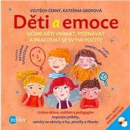Children and Emotions - Katarína Ilkovičová