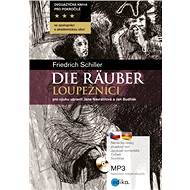 Die Räuber - Loupežníci - Jana Navrátilová