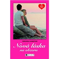 Nová láska na obzoru - Veronika Kabátová