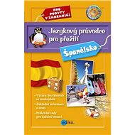 Jazykový průvodce pro přežití - Španělsko - Collective