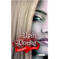 Upíří deníky – Souboj - Lisa J. Smith