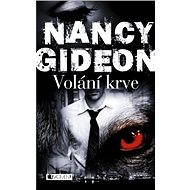 Nancy Gideon – Volání krve - Nancy Gideon