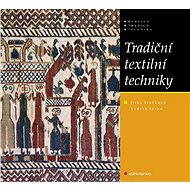 Traditional textile techniques - Jitka Staňková