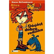 Dóóóst dobrá rodinka - Karen McCombieová