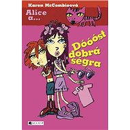 Dóóóst dobrá ségra - Karen McCombieová