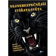 Nejnebezpečnější zvířata světa - Karolin Küntzelová