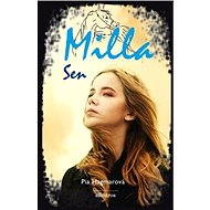 Milla 3: Sen - Pia Hagmarová